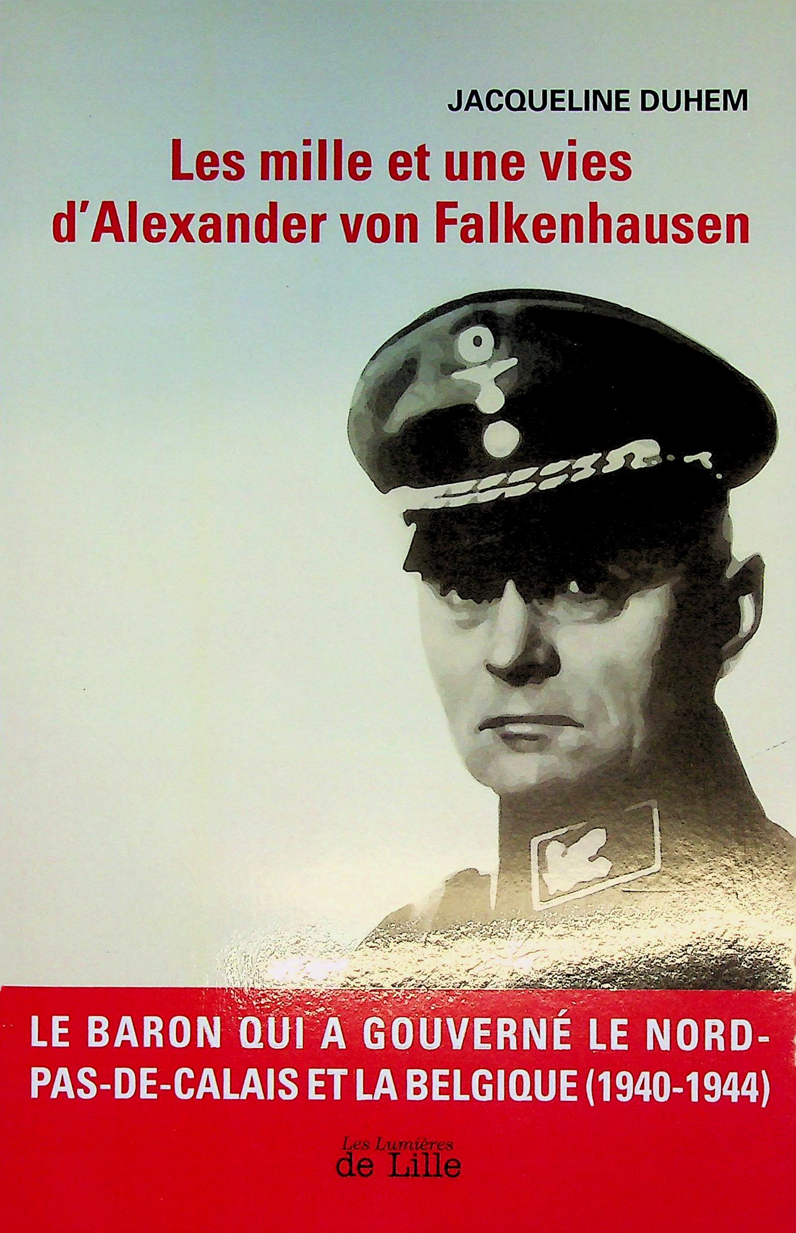 Les mille et une vies d'Alexander von Falkenhausen R 20€